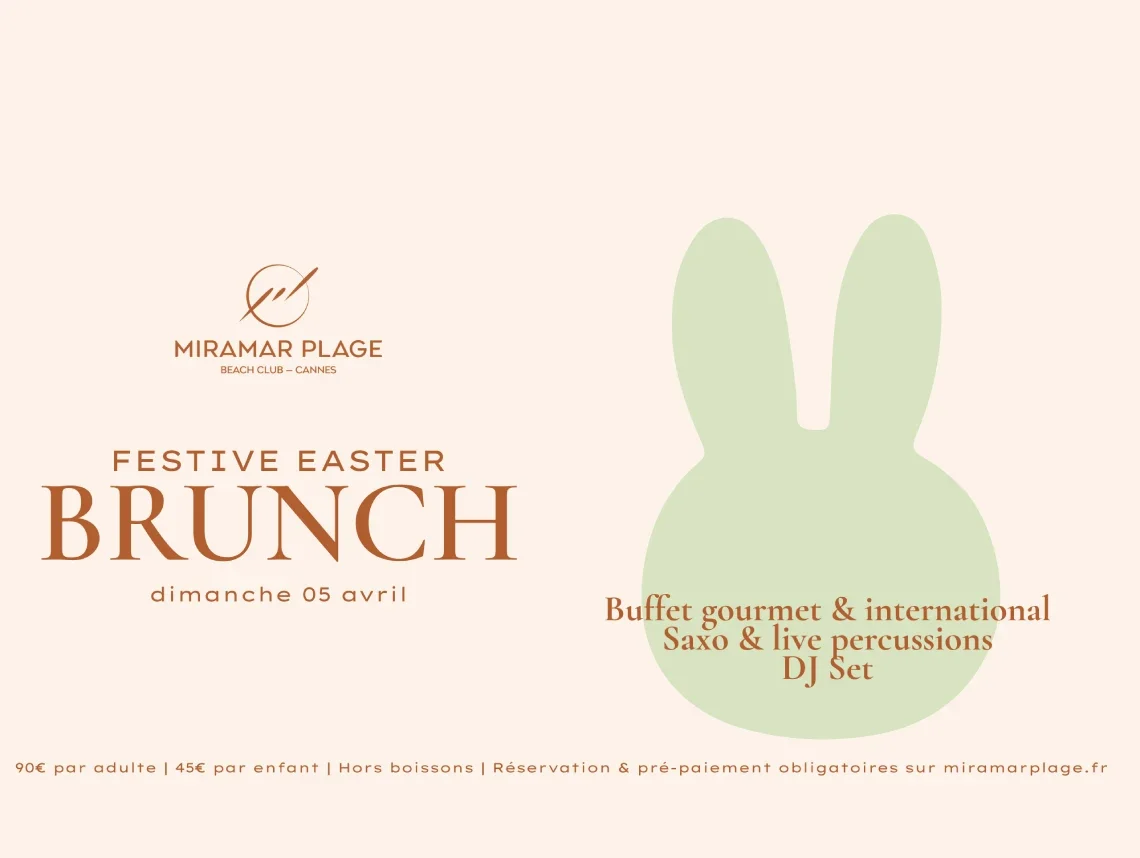 Festive Easter Brunch au Miramar Plage à Cannes : un rendez-vous incontournable pour Pâques 2026