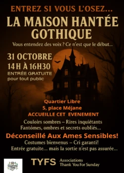 vendredi 31 octobre 2025 : La maison hantée gothique