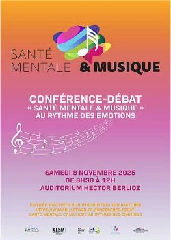 Samedi 8 novembre 2025 : Santé mentale et musique – Au rythme des émotions