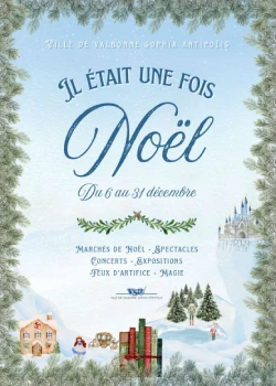 Du 6 au 31 décembre 2025 : Il était une fois Noël !