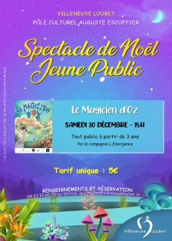 Samedi 20 Décembre 2025 : Spectacle « Le Magicien d'Oz »