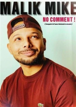 Jeudi 5 février 2026 : Malik Mike dans No comment