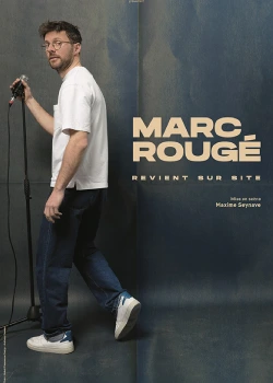 Samedi 10 janvier 2026 : Marc Rougé – Revient sur site