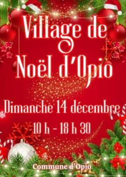 Dimanche 14 décembre 2025 : Marché de Noël d’Opio