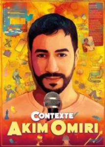 Samedi 28 novembre 2026 :Akim Omiri dans Contexte