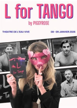 Les 8 et 9 janvier 2026 : L for Tango