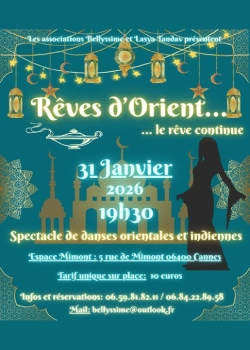 Samedi 31 janvier 2026 : Rêves d'orient, le rêve continue