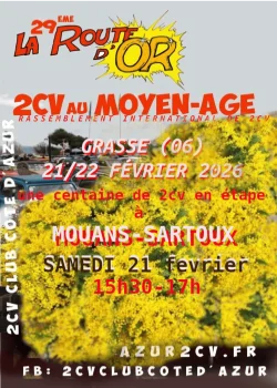 Samedi 21 février 2026 : 29ème ROUTE D’OR « 2 CV AU MOYEN AGE »
