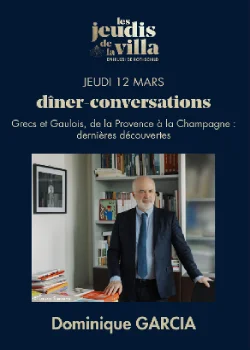Jeudi 12 mars 2026 : Dominique GARCIA - Grecs et Gaulois, de la Provence à la Champagne, dernières découvertes