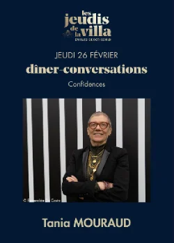 Jeudi 26 février 2026 : Tania MOURAUD - Confidences