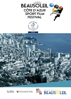 Du 7 au 9 Avril 2026 : Beausoleil Côte d’Azur Sport Film Festival