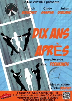 Vendredi 24 avril 2026 : 10 ans après