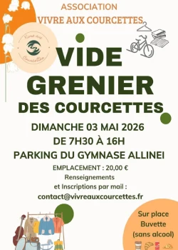 Dimanche 3 mai 2026 : Vide Grenier des Courcettes
