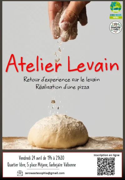 vendredi 24 avril 2026 : Atelier levain, pain, pizza