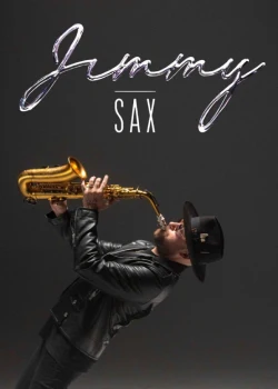 Samedi 20 mars 2027 : Jimmy Sax "Toi & moi"