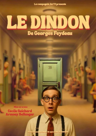 Dimanche 7 juin 2026 : Le Dindon