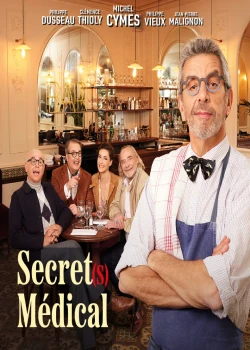 Samedi 14 novembre 2026 : Secret(s) Médical - Michel Cymes