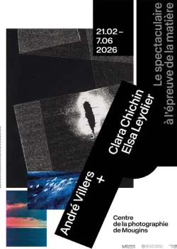 Du 21 février au 7 juin 2026 : Exposition "Le spectaculaire à l’épreuve de la matière"