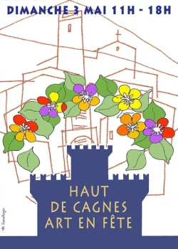 Dimanche 3 mai 2026 : Haut-de-Cagnes, Art en Fête