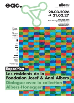 Du 28 mars 2026 au 21 février 2027 : Exposition "Les résidents de la Fondation Josef & Anni Albers"