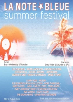Du 29 mai au 30 août 2026 : La Note Bleue Summer Festival 2026