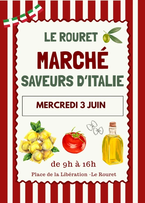 Mercredi 3 juin 2026 : Marché Saveurs d'Italie