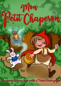 Samedi 26 septembre 2026 : Mon Petit Chaperon