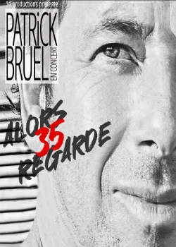 Mardi 21 Juillet 2026 : Patrick Bruel
