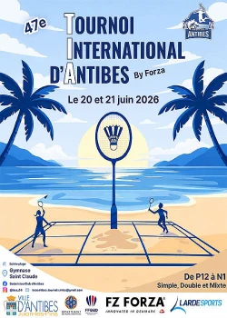 Les 20 et 21 juin 2026 : Tournoi International de Badminton d’Antibes