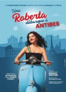 Les 22 et 23 octobre 2026 : Roberta Cecchin dans Una Roberta débarque à Antibes !