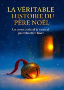 Mercredi 9 décembre 2026 : La véritable histoire du Père Noël