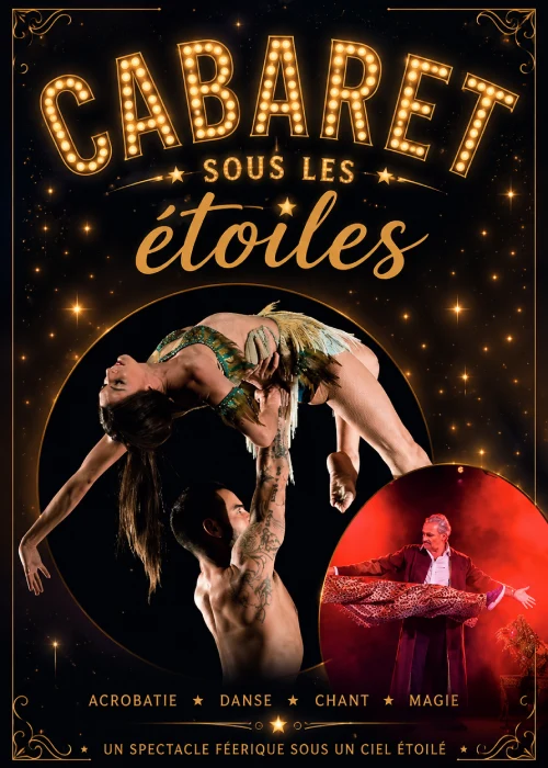 Vendredi 24 juillet 2026 : Cabaret sous les étoiles