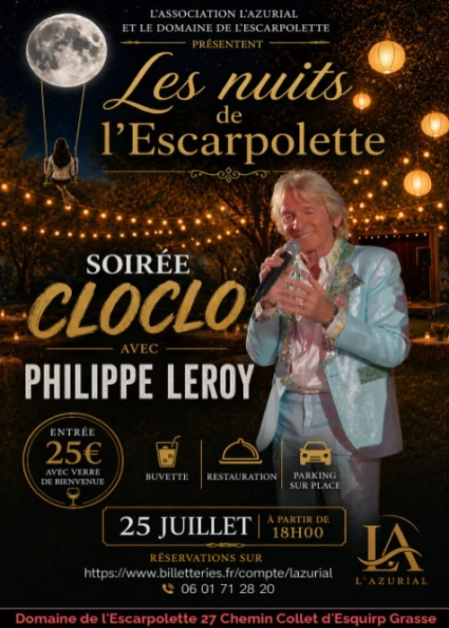 Samedi 25 juillet 2026 : Les nuits de l'Escarpolette - Soirée Claude François avec Philippe LEROY