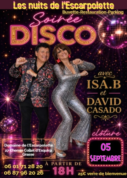 Samedi 5 septembre 2026 : Les nuits de l'Escarpolette - Soirée disco avec Isa.B et David CASADO