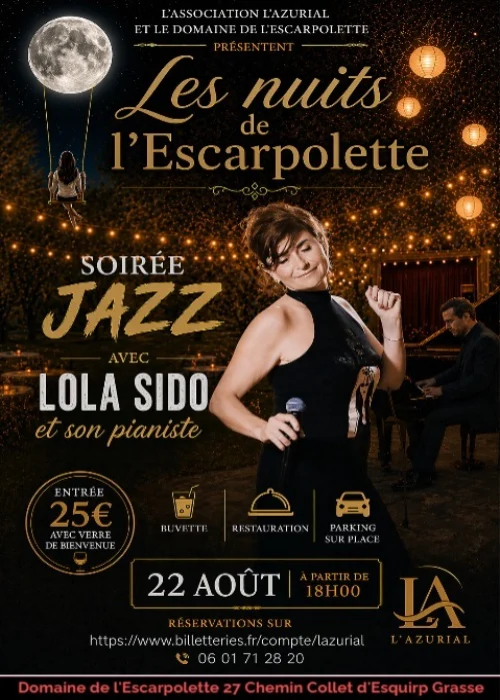 Samedi 22 août 2026 : Les nuits de l'Escarpolette - Soirée jazz avec Lola SIDO et son pianiste