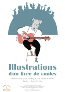 Du 6 juin au 4 juillet 2026 : Illustrations d'un livre de contes