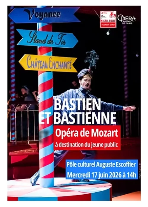 Mercredi 17 juin 2026 : Opéra de Mozart Bastien et Bastienne