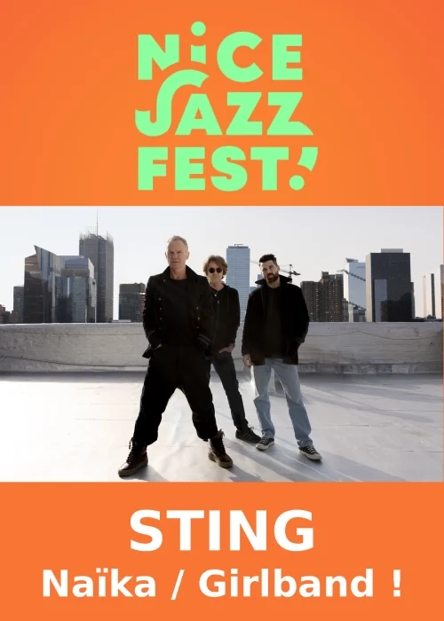 Jeudi 23 juillet 2026 : Sting / Naïka / Girlband !