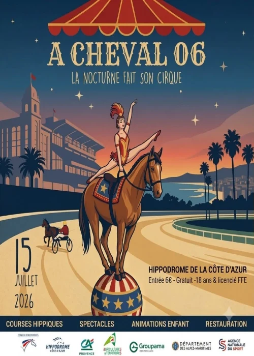 Mercredi 15 juillet 2026 : À Cheval 06 – La Nocturne Fait Son Cirque