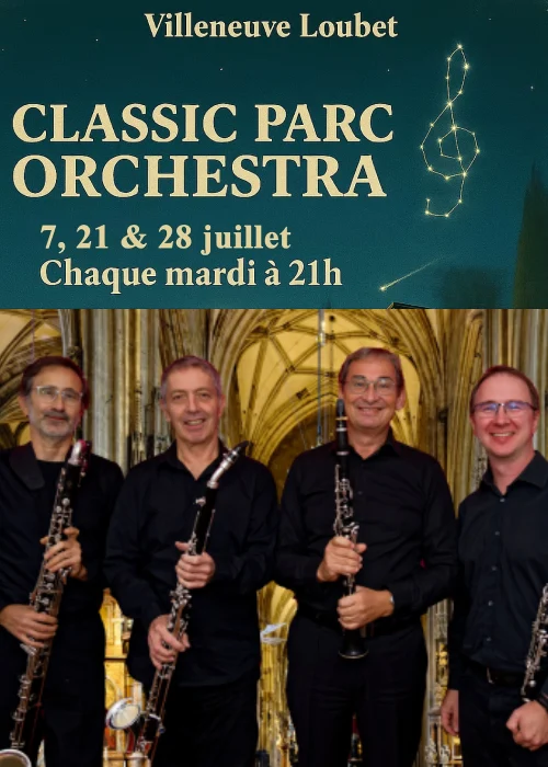 Mardi 28 juillet : Festival Classic Parc Orchestra - Quatuor clarinette « Les bâtons noirs »