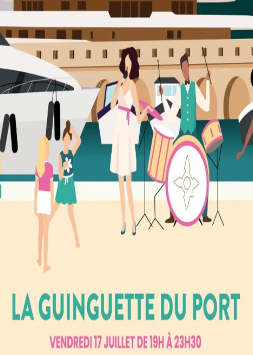 Vendredi 17 juillet 2026 : La Guinguette du Port 2026