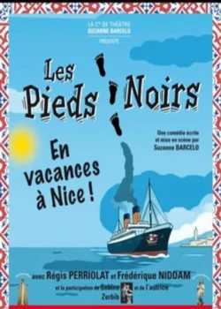 Jeudi 24 septembre 2026 : Les pieds-noirs en vacances à Nice