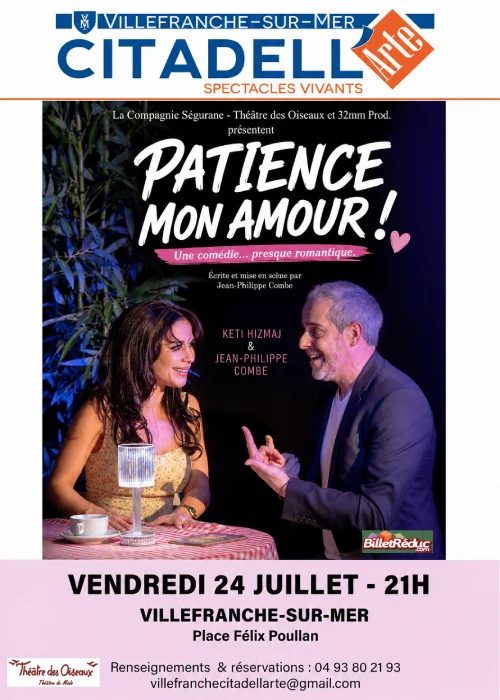 Vendredi 24 juillet 2026 : Patience mon amour !