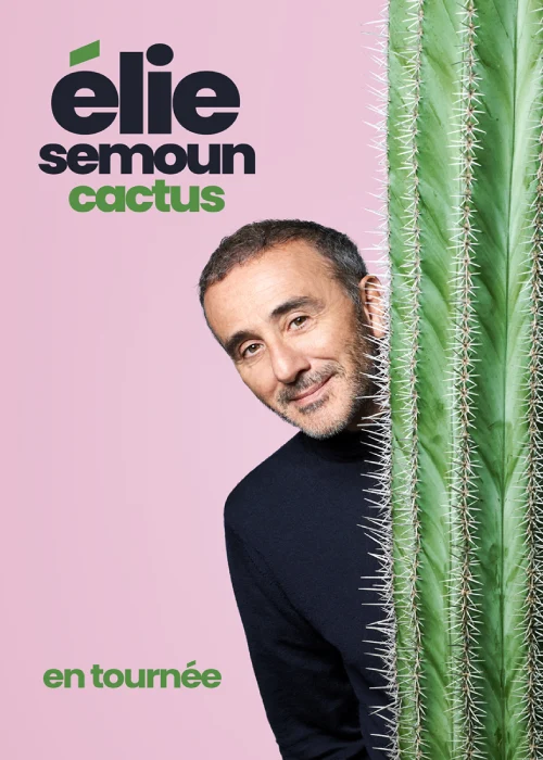 Samedi 18 août 2026 : Nuits de Robinson 2026 - Elie Semoun, « Cactus »