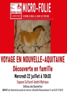 Mercredi 22 juillet 2026 : Micro folie « Voyage en Nouvelle-Aquitaine. Découverte en famille »