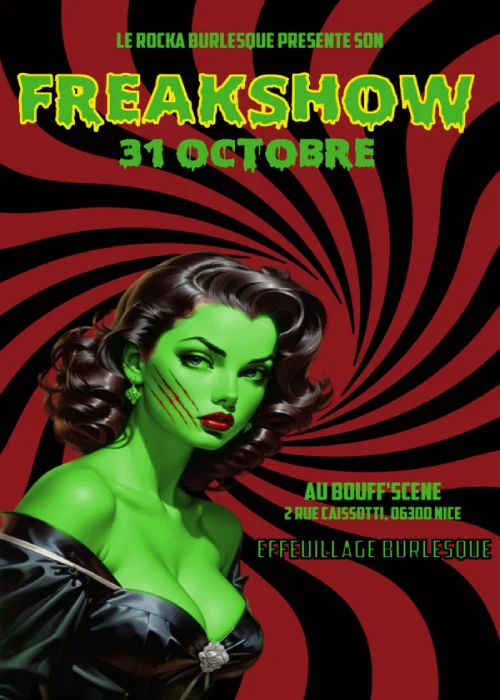 Samedi 31 octobre 2026 : Freakshow
