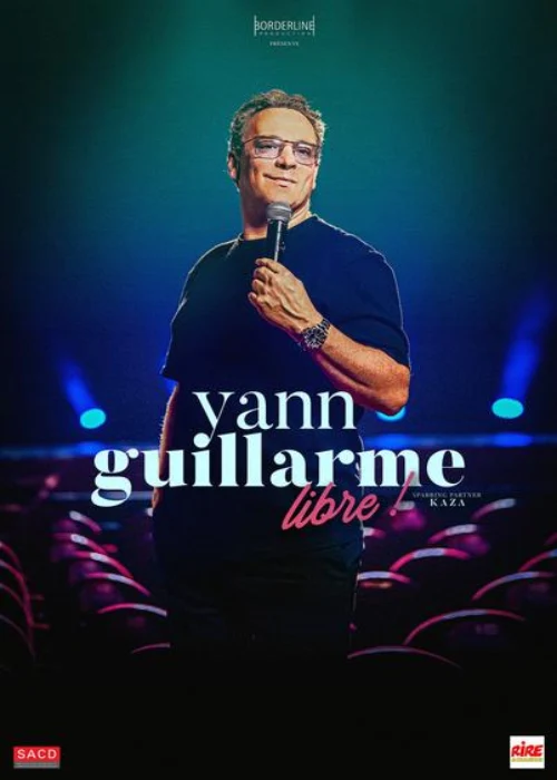 Vendredi 30 octobre 2026 : Yann Guillarme "libre!"