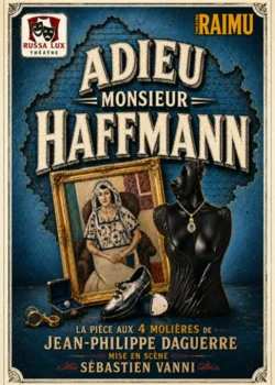 Adieu Monsieur Haffman