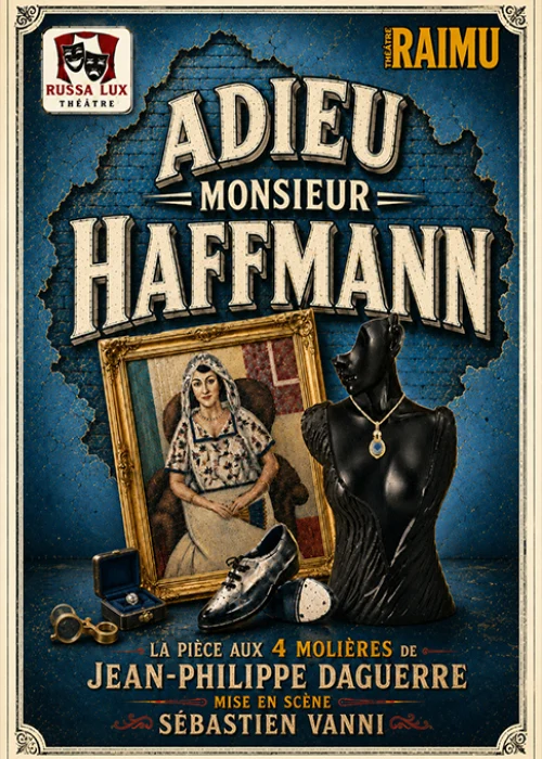 Adieu Monsieur Haffman