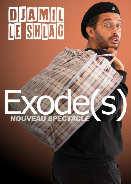 Samedi 5 décembre 2026 : Djamil le Shlag – exode(s)